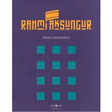 İş Bankası Kültür Yayınları Rahmi Aksungur Retrospektif Retrospective