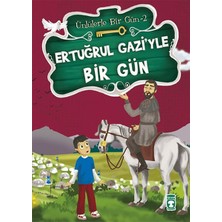 Timaş Çocuk Ertuğrul Gaziyle Bir Gün