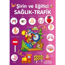 Parıltı Yayınları Şirin ve Eğitici Sağlık - Trafik