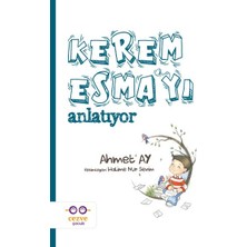 Cezve Çocuk Kerem Esma’yı Anlatıyor
