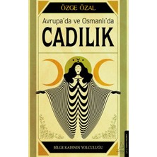 Destek Yayınları Avrupa’da ve Osmanlı’da Cadılık