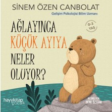 Hayy Kitap Ağlayınca Küçük Ayıya Neler Oluyor?