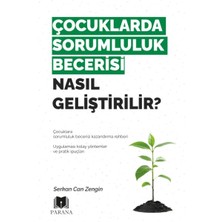 Parana Yayınları Çocuklarda Sorumluluk Becerisi Nasıl Geliştirilir?