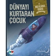 Vakvak Yayınları Dünyayı Kurtaran Çocuk (Ciltli)