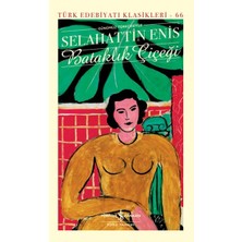 Binbir Göz Kitap Bataklık Çiçeği - Günümüz Türkçesiyle (Ciltli)