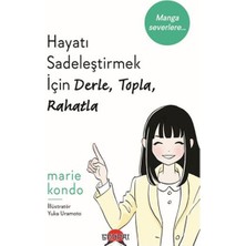 Senpai Hayatı Sadeleştirmek Için Derle, Topla, Rahatla
