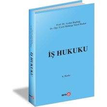 Beta Basım Yayım Iş Hukuku - (Aydın Başbuğ, Mehtap Yücel Bodur)
