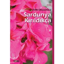 Kora Yayın Sardunya Kırıldıkça