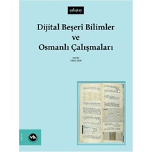 Vakıfbank Kültür Yayınları Dijital Beşeri Bilimler ve Osmanlı Çalışmaları