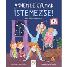 1001 Çiçek Kitaplar Annem De Uyumak Istemezse!