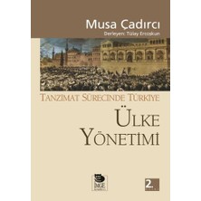 İmge Kitabevi Yayınları Ülke Yönetimi - Tanzimat Sürecinde Türkiye