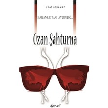 Demos Yayınları Karanlıktan Aydınlığa Ozan Şahturna
