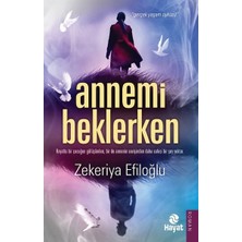 Hayat Yayınları Annemi Beklerken