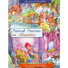 Çiçek Yayıncılık Pamuk Prenses ve Alaaddin