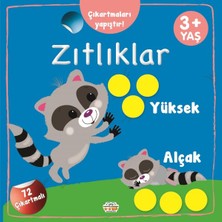 0-6 Yaş Yayınları Çıkartmaları Yapıştır-Zıtlıklar (Yüksek-Alçak)