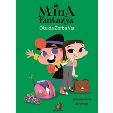 Orman Kitap Mina Fantazya - Okulda Zorba Var