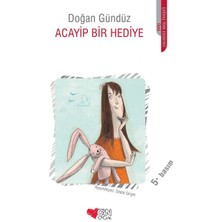 Can Çocuk Yayınları Acayip Bir Hediye