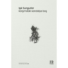 Pikaresk Yayınevi Karşımdaki Sandalye Boş