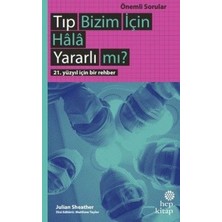 Hep Kitap Tıp Bizim Için Hala Yararlı Mı?