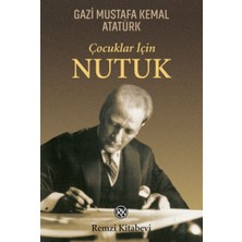 Remzi Kitabevi Çocuklar Için Nutuk