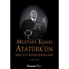 İnkılap Kitabevi Mustafa Kemal Atatürk'ün Meclis Konuşmaları - Ciltsiz