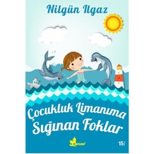 Çınar Yayınları Çocukluk Limanıma Sığınan Foklar