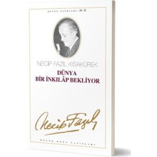 Büyük Doğu Yayınları Dünya Bir Inkılap Bekliyor