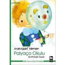 Bilgi Yayınevi Sınıftaki Aslan / Palyaço Okulu