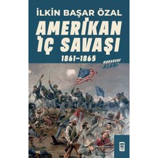 Timaş Tarih Amerikan Iç Savaşı