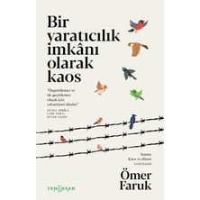 Yeni İnsan Yayınevi Bir Yaratıcılık Imkânı Olarak Kaos