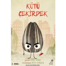 Hep Kitap Çılgın Yiyecekler Serisi - Kötü Çekirdek