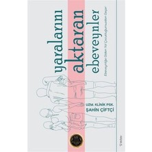 Binbir Göz Kitap Yaralarını Aktaran Ebeveynler