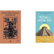 Ayrıntı Yayınları Kurtlarla Koşan Kadınlar: Vahşi Kadın Arketipine Dair Mit Ve... +1 Din Kitabı