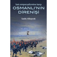 İz Yayıncılık Batı Emperyalizmine Karşı Osmanlı'nın Direnişi