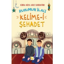 Çınaraltı Yayınları Ruhumun Ilacı Kelime-I Şehâdet