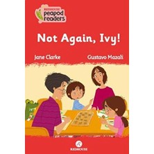 Kidz Redhouse Çocuk Kitapları Not Again, Ivy!