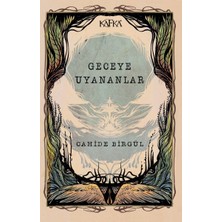 Kafka Yayınevi Geceye Uyananlar