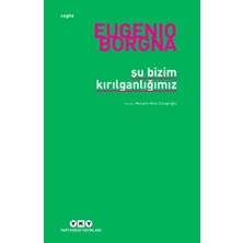 Yapı Kredi Yayınları Şu Bizim Kırılganlığımız