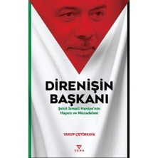 Direnişin Başkanı