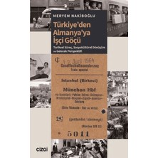 Çizgi Kitabevi Yayınları Türkiye'den Almanya'ya Işçi Göçü