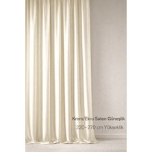 Shy Tekstil Lüks 1.sınıf Özel Dikim Elegance Krem-Ekru Saten Güneşlik 220-270 Yükseklik Aralığı