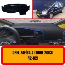 A3D Torpido Koruma Opel Zafira A 1999-2003 Torpido Korumasi Koruyucu Kilifi Halisi Örtü Gögüs Panel