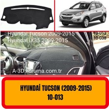 A3D Torpido Koruma Hyundai Tucson 2009-2015 Ön Gögüs Torpido Korumasi Kilifi Halisi Koruyucu Panel