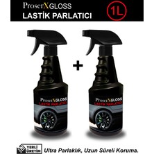 Proserx Gloss Ultra Parlak Lastik Parlatıcı 1 Litre 2 Adet- Uzun Süreli Koruma -Fısfıs Şişe -Kolay Uygulama