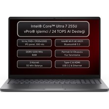 Dell Pro 16 PC16250 Intel Core Ultra 7 255U Vpro 64GB 2tb SSD 16" Fhd+ Windows 11 Pro Taşınabilir Bilgisayar