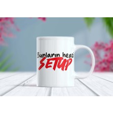 Berilden Store Bunların Hepsi Setup Yazılı Eğlenceli Kupa Bardak