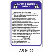 Outdoor One KAYNAK İŞ GÜVENLİK TALİMATI İŞ GÜVENLİĞİ UYARI LEVHASI 1 ADET PVC 21 X 29CM
