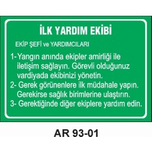 Outdoor One İLK YARDIM EKİBİ İŞ GÜVENLİĞİ UYARI LEVHASI 1 ADET PVC 21 X 29CM