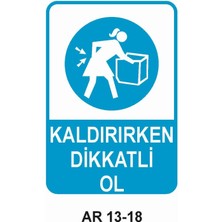 Outdoor One İŞ GÜVENLİĞİ UYARI LEVHASI 1 ADET PVC 21 X 29CM
