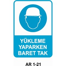 Outdoor One İŞ GÜVENLİĞİ UYARI LEVHASI 1 ADET PVC 21 X 29CM